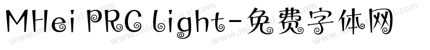 MHei PRC Light字体转换